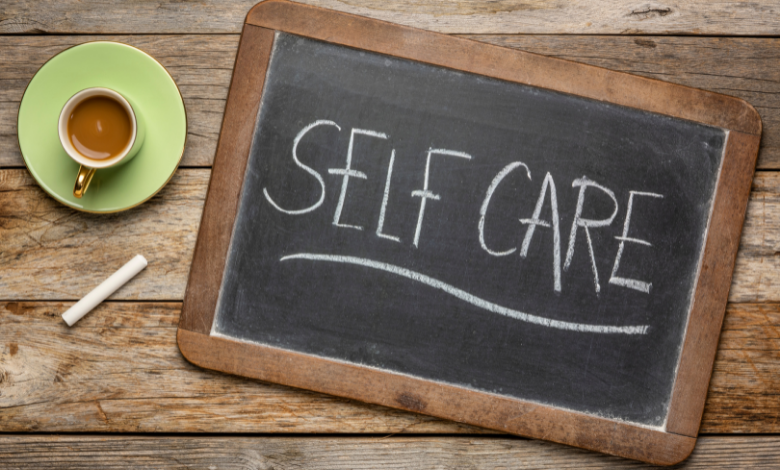 Five Self Care Tips to Properly Look After Your Health